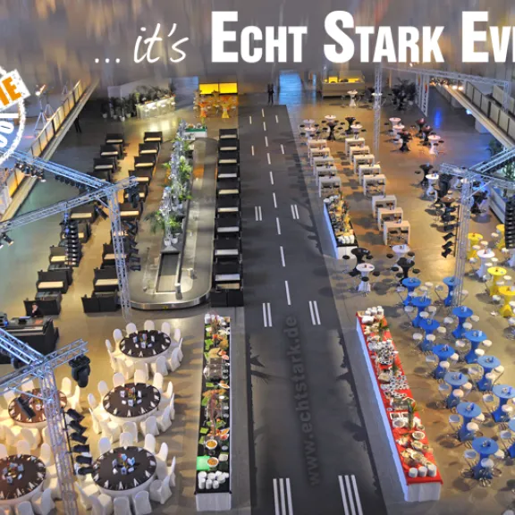 Echt Stark Event GmbH - Location und Organisation