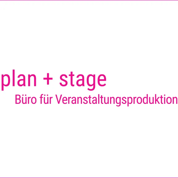 Das Bild zeigt das Logo der Firma in pinker, serfienloser Schrift: plan + stage, Büro für Veranstaltungsproduktion.