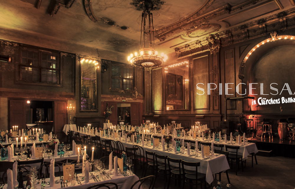 Meeting Guide Berlin, historical event location Clärchens Ballhaus, event in the Hall of Mirrors