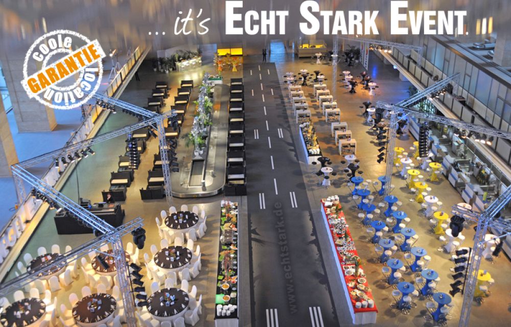 Echt Stark Event GmbH - Location und Organisation